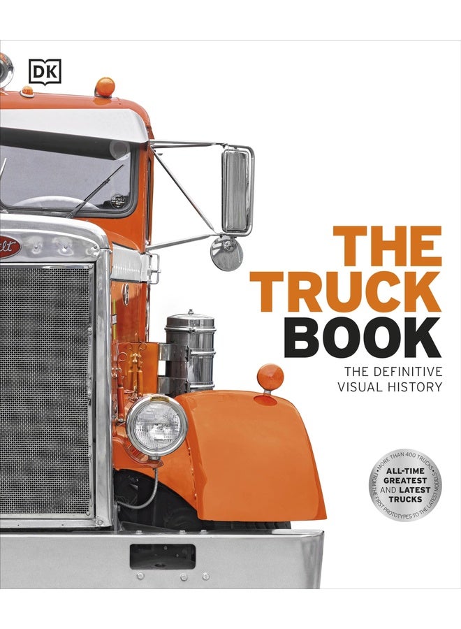 The Truck Book: The Definitive Visual History